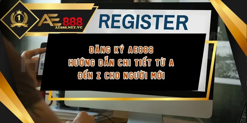 đăng ký ae888