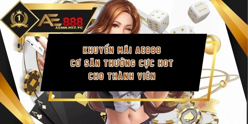 khuyến mãi ae888