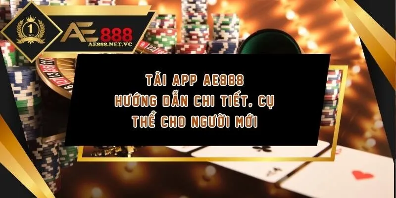 tải app ae888