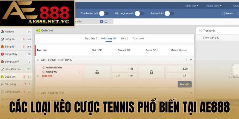 Các loại kèo cược tennis phổ biến tại AE 888