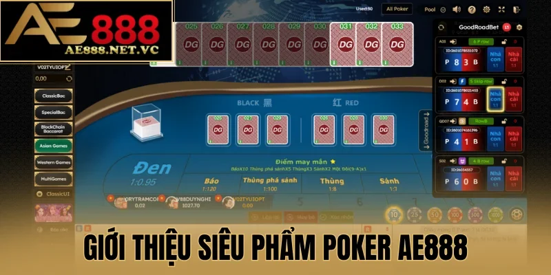 Giới thiệu siêu phẩm Poker AE888