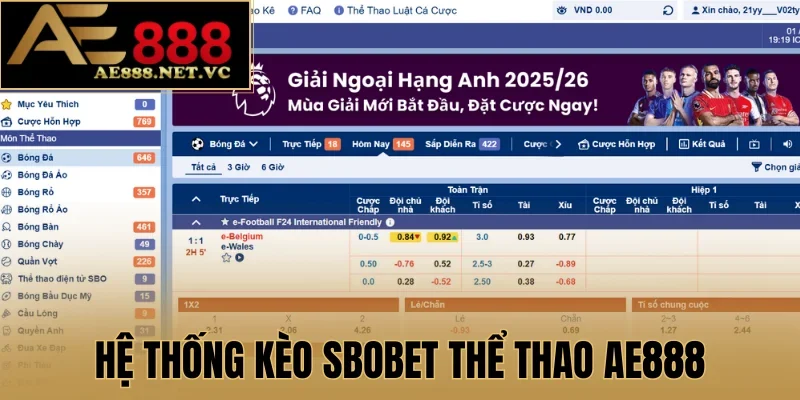 Hệ thống kèo SBOBET thể thao AE888