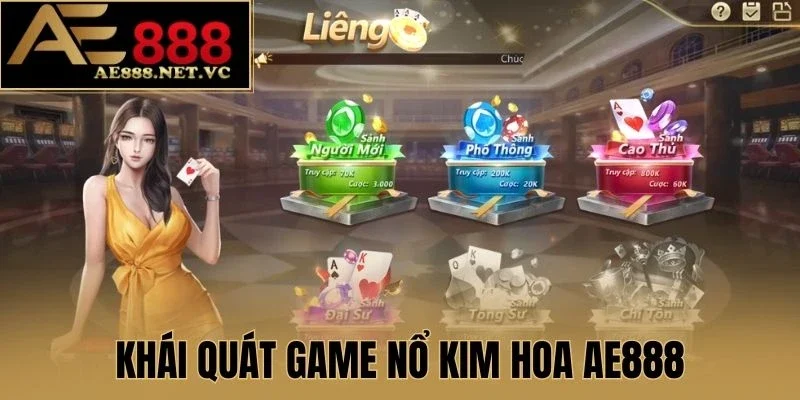 Khái quát game Nổ Kim Hoa AE888
