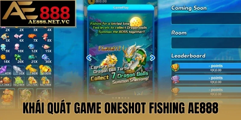 Khái quát game Oneshot Fishing AE888