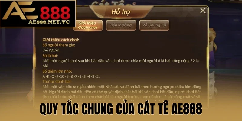 Quy tắc chung của Cát Tê AE888