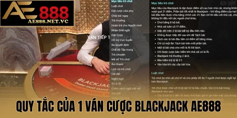 Quy tắc của 1 ván cược Blackjack AE888