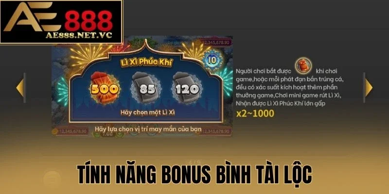 Tính năng bonus bình Tài Lộc 